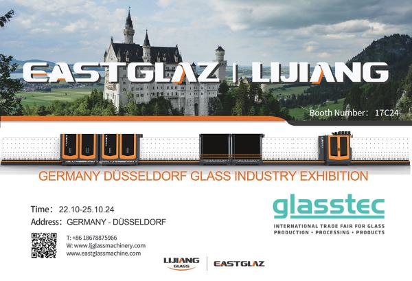 Glasstec 2024 Dusseldorf, EASTGLAZ Booth Number: 17C24
